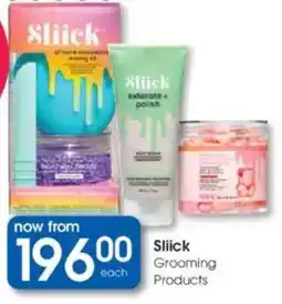 Clicks Sliick Grooming Products offer