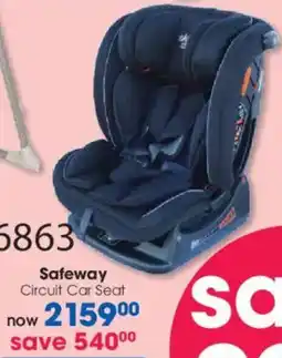 Clicks Safeway Circuit Car Seat offer