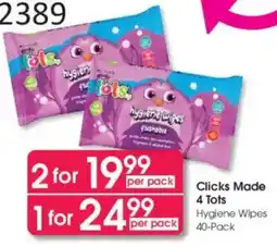 Clicks Clicks Made 4 Tots Hygiene Wipes offer