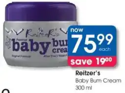 Clicks Reitzer's Baby Bum Cream offer