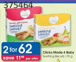 Clicks Clicks Made 4 Baby Teething Biscuits offer