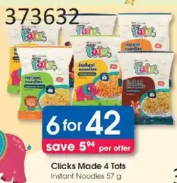 Clicks Clicks Made 4 Tots Instant Noodles offer