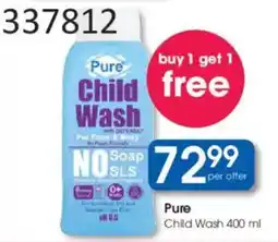 Clicks Pure Child Wash offer