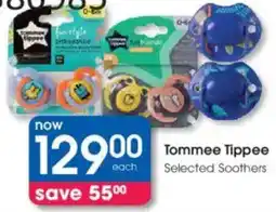 Clicks Tommee Tippee Selected Soothers offer