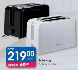 Clicks Safeway 2-Slice Toaster offer
