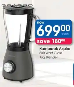 Clicks Kambrook Aspire 500 Watt Glass Jug Blender offer