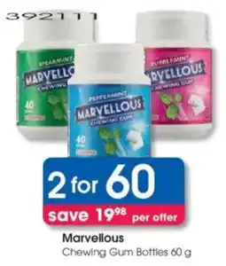 Clicks Marvellous Chewing Gum Bottles offer