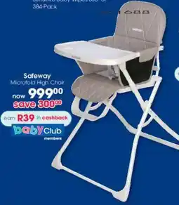 Clicks Safeway Microfold High Chair offer