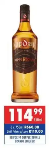 Ultra Liquors Klipdrift copper royale brandy liqueur offer