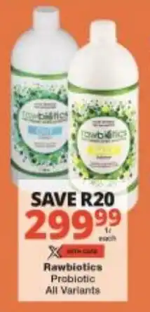 Checkers Rawbiotics Probiotic All Variants offer