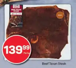 Pick n Pay BEEF TEXAN STEAK offer