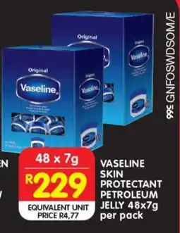 Shoprite VASELINE SKIN PROTECTANT PETROLEUM JELLY 48x7g per pack offer
