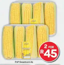 Pick n Pay PnP Sweetcorn 4s offer