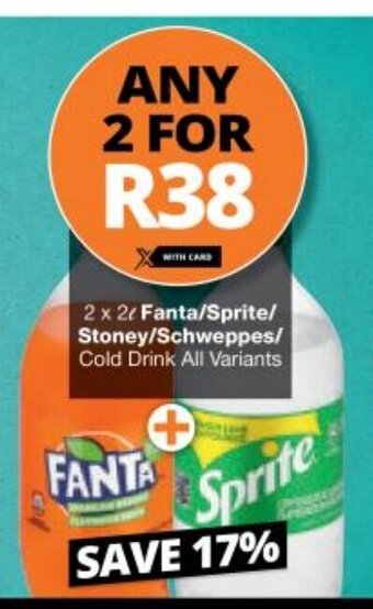Checkers Fanta / Sprite / Stoney / Schweppes Cold Drink All Variants 2 x 2l offer