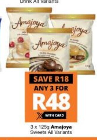 Checkers Amajoya Sweets All Variants 3 x 125g offer