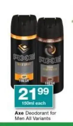 Checkers Axe Deodorant For men All Variants 150ml each offer