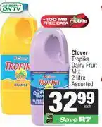 Spar Clover Tropika Dairy Fruit Mix-2L offer