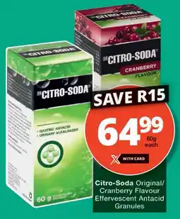 Checkers Citro-Soda Original/ Cranberry Flavour Effervescent Antacid Granules offer