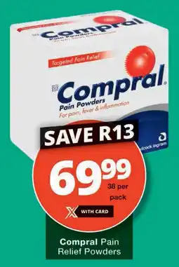 Checkers Compral Pain Relief Powders offer