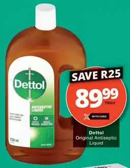 Checkers Dettol Original Antiseptic Liquid offer