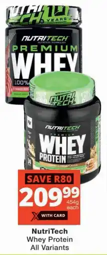 Checkers NutriTech Whey Protein All Variants offer