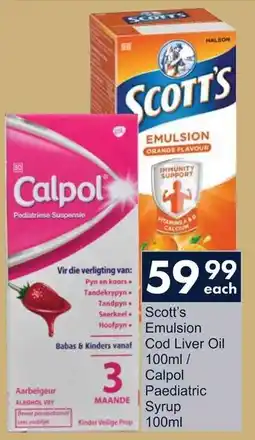President Hyper Scott's Emulsion Cod Liver Oil/ Calpol Paediatric Syrup offer