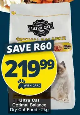 Checkers Ultra Cat Optimal Balance Dry Cat Food offer
