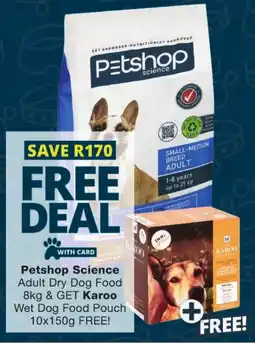 Checkers Petshop Science Adult Dry Dog Food offer