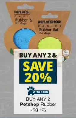 Checkers Petshop Rubber Dog Toy offer