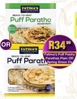 Take 'n Pay Fatima's Puff Pastry Parathas Plain OR Spring Onion offer