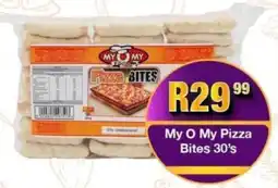 Take 'n Pay My O My Pizza Bites offer