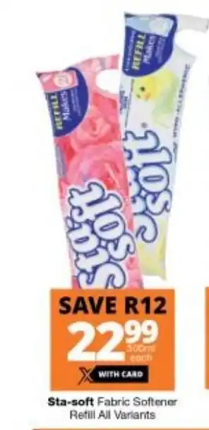 Checkers Sta-Soft Fabric Softener Refill All Variants 500ml each offer