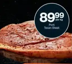 Checkers Hyper Pork Texan Steak offer