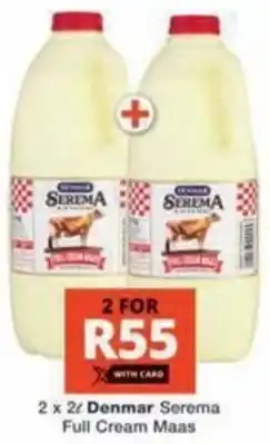 Checkers Hyper Denmar Serema Full Cream Maas offer