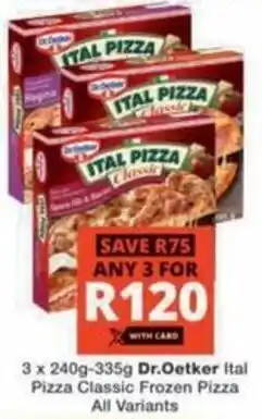 Checkers Hyper Dr. Oetker Ital Pizza Classic Frozen Pizza All Variants offer