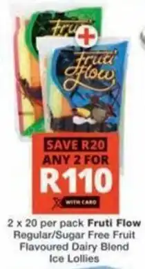 Checkers Hyper Fruti Flow Regular/ Sugar Free Fruit Flavoured Dairy Blend Ice Lollies offer