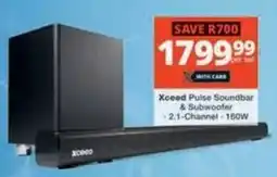 Checkers Hyper Xceed Pulse Soundbar & Subwoofer offer