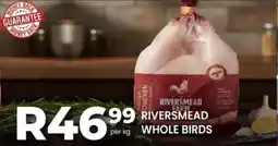 Take 'n Pay Riversmead whole birds offer