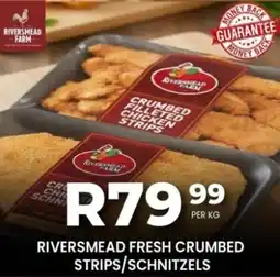 Take 'n Pay Riversmead fresh crumbed strips/ schnitzels offer