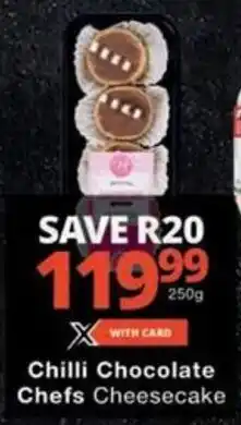 Checkers Chilli Chocolate Chefs Cheesecake offer