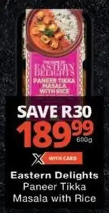 Checkers Eastern Delights Paneer Tikka Masala with Rice offer