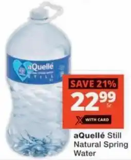 Checkers aQuellé Still Natural Spring Water offer