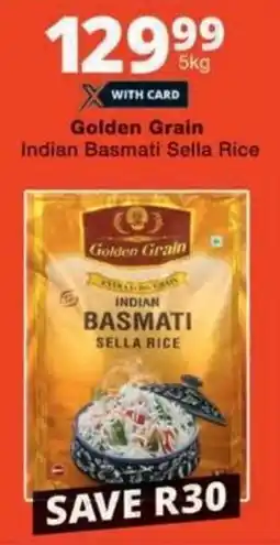 Checkers Golden Grain Indian Basmati Sella Rice offer