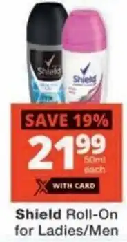 Checkers Shield Roll-On for Ladies/ Men offer