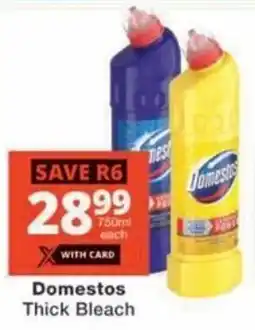 Checkers Domestos Thick Bleach offer