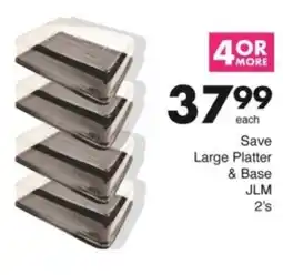 Save Hyper Save Large Platter & Base JLM offer