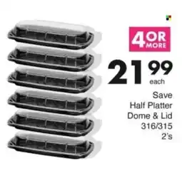 Save Hyper Save Half Platter Dome & Lid offer