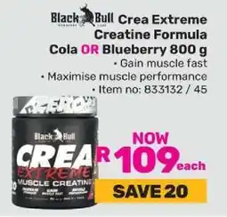 Game Black Bull Crea Extreme Creatine Formula Cola OR Blueberry 800 g offer