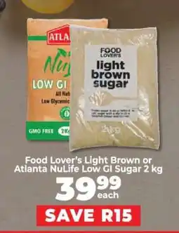 Food Lover's Market Food Lover’s Light Brown or Atlanta NuLife Low GI Sugar 2 kg offer