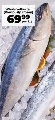 Food Lover's Market Whole Yellowtail (Previously Frozen) offer